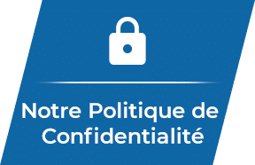 Notre Politique de Confidentialite